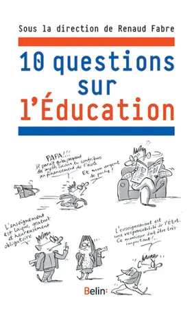 10 questions sur l'éducation
