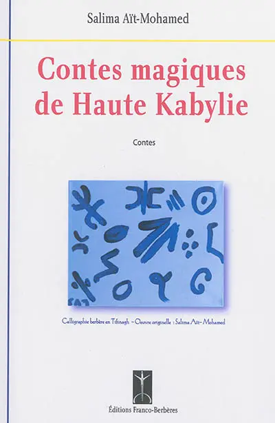 Contes magiques de Haute Kabylie