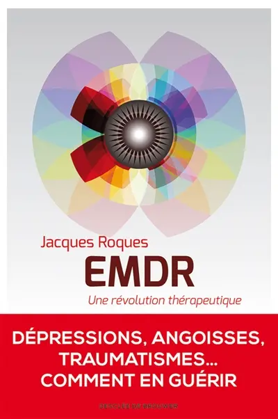 EMDR : une révolution thérapeutique