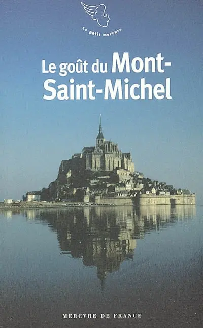 Le goût du Mont-Saint-Michel