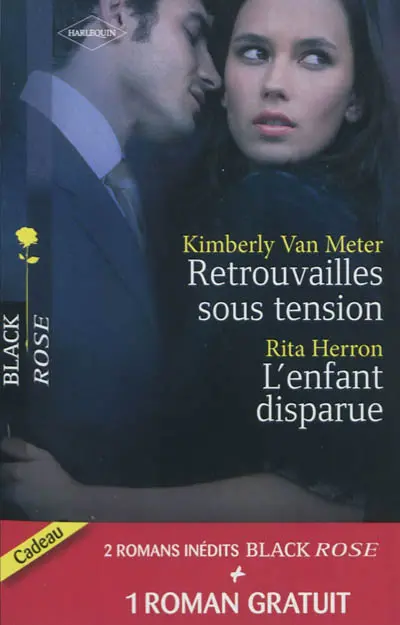 Retrouvailles sous tension. L'enfant disparue. Dangereux secrets
