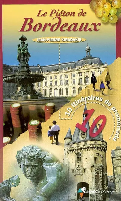 Le piéton de Bordeaux