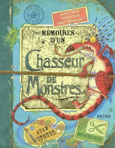 Mémoires d'un chasseur de monstres