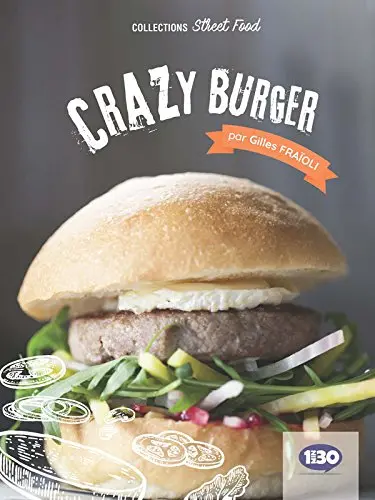 Crazy burger