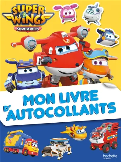 Super Wings : mon livre d'autocollants