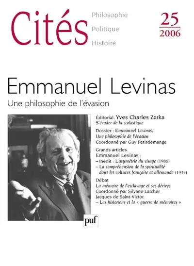 Cités, n° 25. Emmanuel Levinas : une philosophie de l'évasion