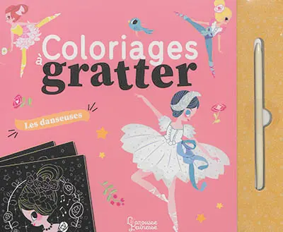 Les danseuses : coloriages à gratter