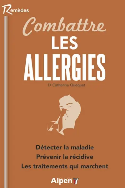 Les allergies, les combattre