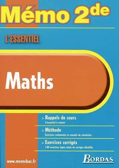 Maths : rappels de cours, méthode, exercices corrigés