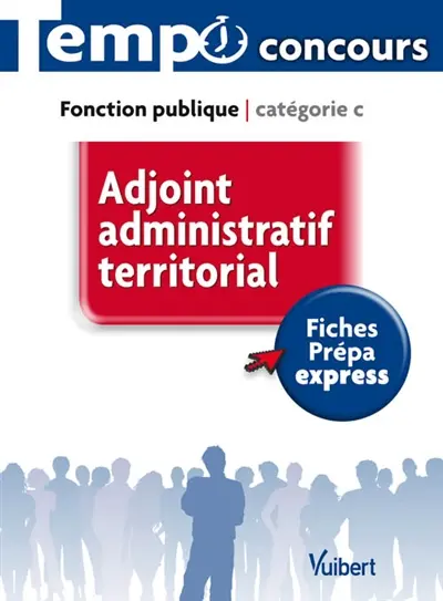 Adjoint administratif territorial : fonction publique catégorie C
