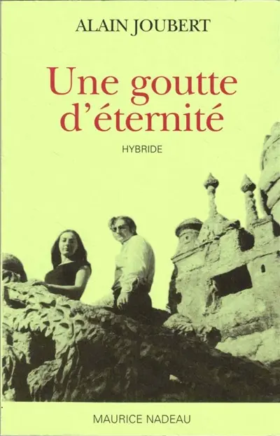 Une goutte d'éternité