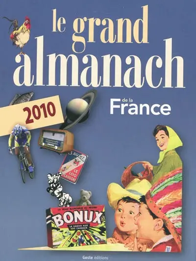 Le grand almanach de la France 2010