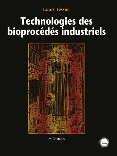 Technologies des bioprocédés industriels
