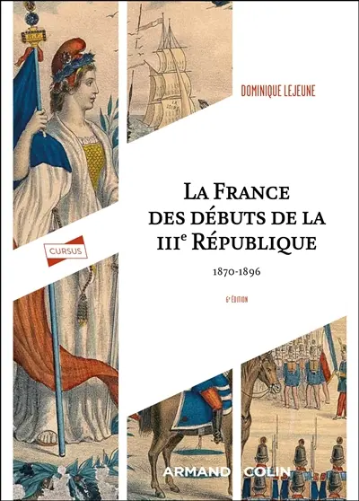La France des débuts de la IIIe République : 1870-1896