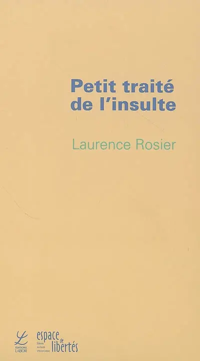 Petit traité de l'insulte