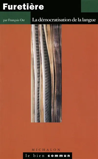 Furetière : la démocratisation de la langue
