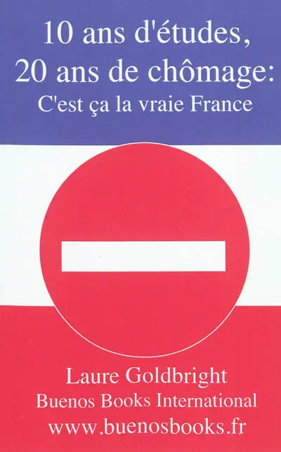 10 ans d'études, 20 ans de chômage : c'est ça la vraie France
