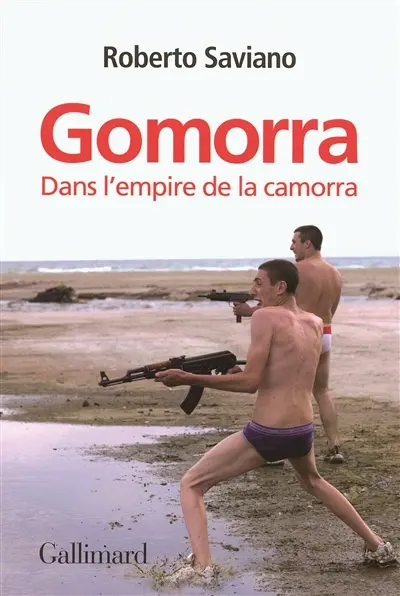 Gomorra : dans l'empire de la camorra