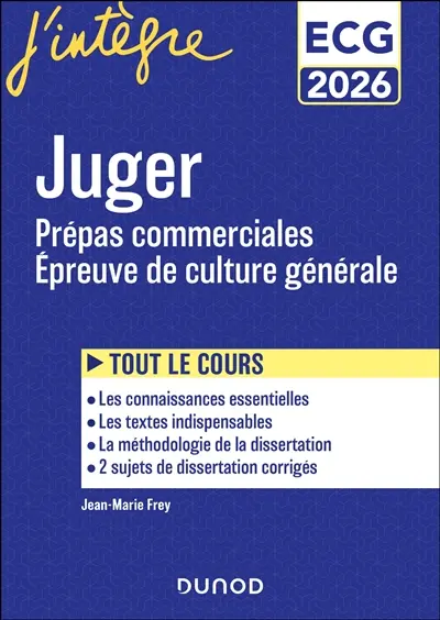 Juger : prépas commerciales, épreuve de culture générale : ECG, ECT 2026