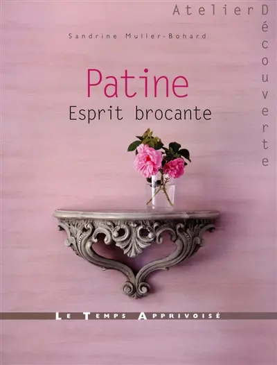 Patine : esprit brocante