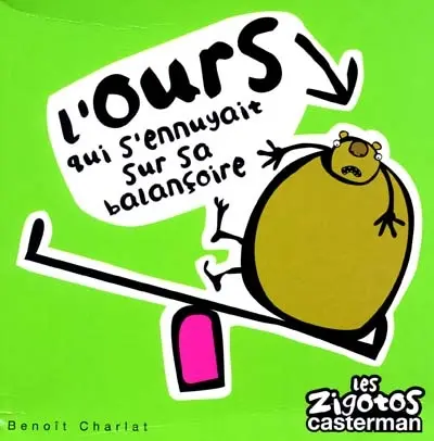 L'ours qui s'ennuyait sur sa balançoire