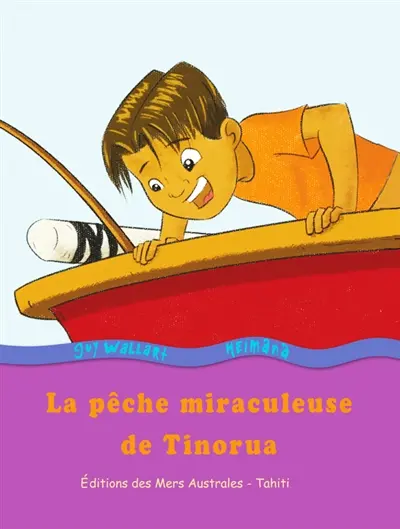 La pêche miraculeuse de Tinorua