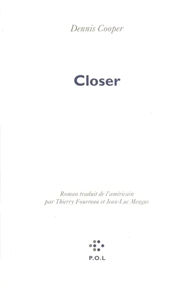 Closer