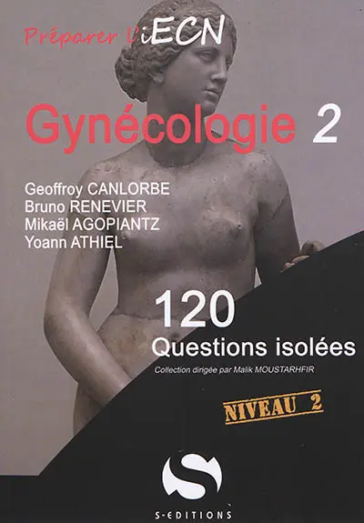 Gynécologie : 120 questions isolées : niveau 2