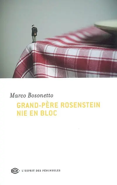 Grand-père Rosenstein nie en bloc