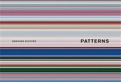 Gerhard Richter Patterns (Limitierte und numerierte Auflage)