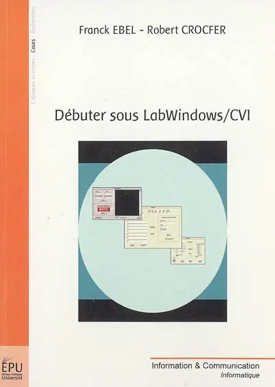 Débuter sous LabWindows-CVI