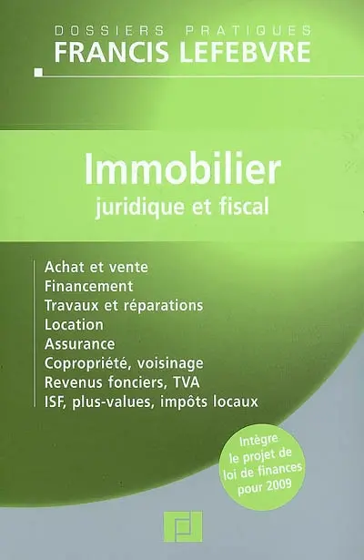 L'immobilier : juridique et fiscal