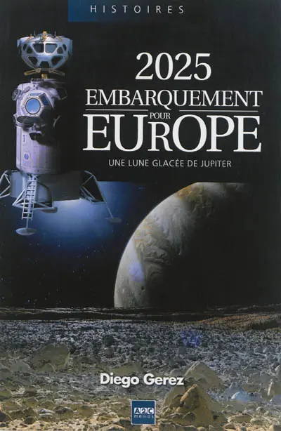 2025, embarquement pour Europe : une Lune glacée de Jupiter