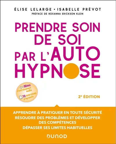 Prendre soin de soi par l'autohypnose