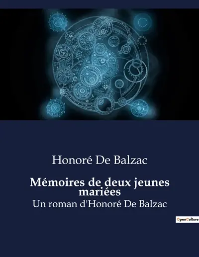 Mémoires de deux jeunes mariées : Correspondance intime entre deux amies sur les défis et les joies du mariage