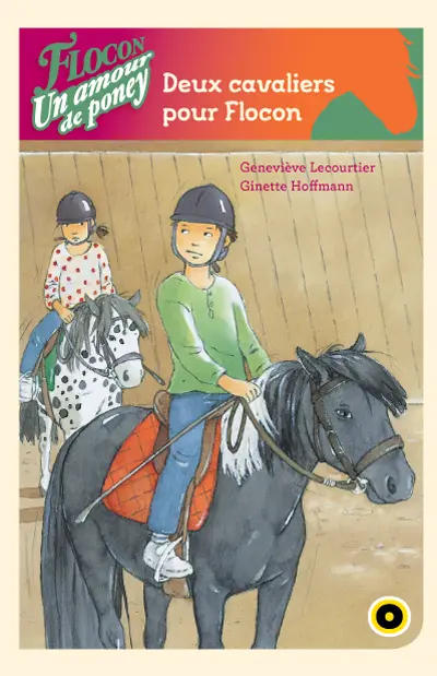 Flocon, un amour de poney !. Vol. 2. Deux cavaliers pour Flocon