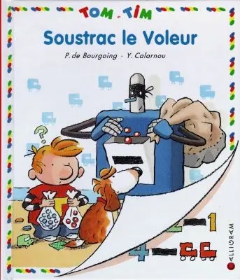 Tom et Tim. Vol. 20. Soustrac le voleur