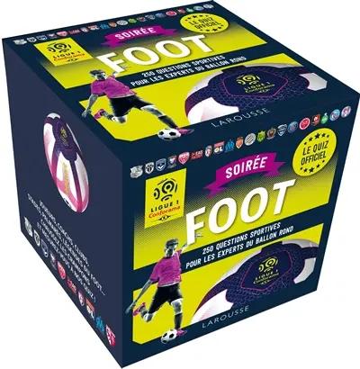 Soirée foot Ligue 1 : le quiz officiel : 250 questions sportives pour les experts du ballon rond