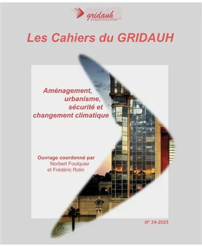 Aménagement, urbanisme, sécurité et changement climatique