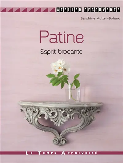 Patine : esprit brocante