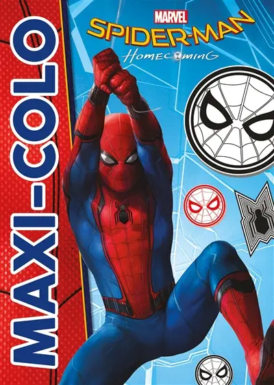 Spider-Man homecoming : maxi-colo