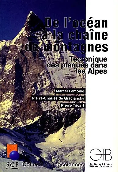 De l'océan à la chaîne de montagnes : tectonique des plaques dans les Alpes