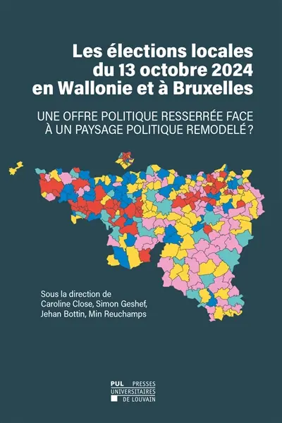 Les élections locales du 13 octobre 2024 en Wallonie et à Bruxelles : une offre politique resserrée face à un paysage politique remodelé ?