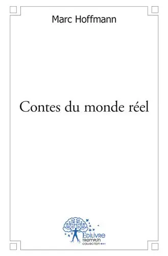 Contes du monde réel