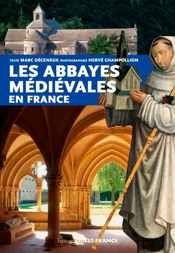 Les abbayes médiévales en France