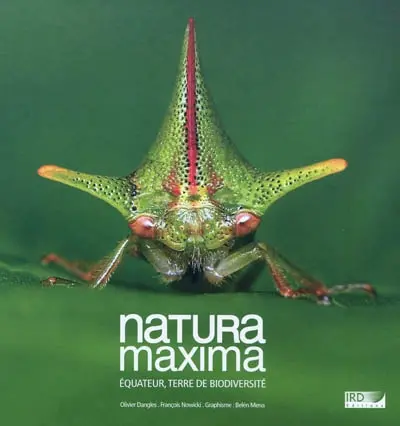 Natura maxima : Equateur, terre de biodiversité