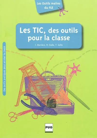Les TIC, des outils pour la classe