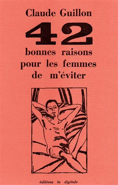 42 bonnes raisons pour les femmes de m'éviter
