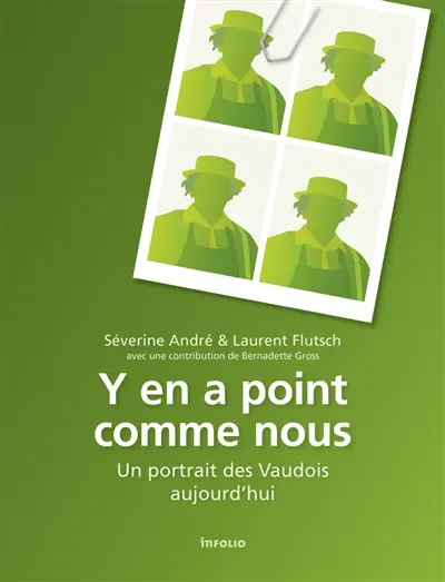 Y en a point comme nous : un portrait des Vaudois aujourd'hui