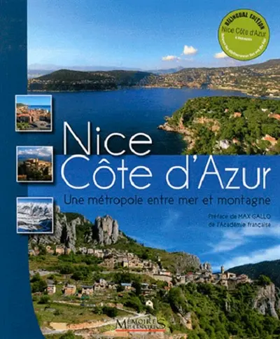 Nice Côte d'Azur : une métropole entre mer et montagne